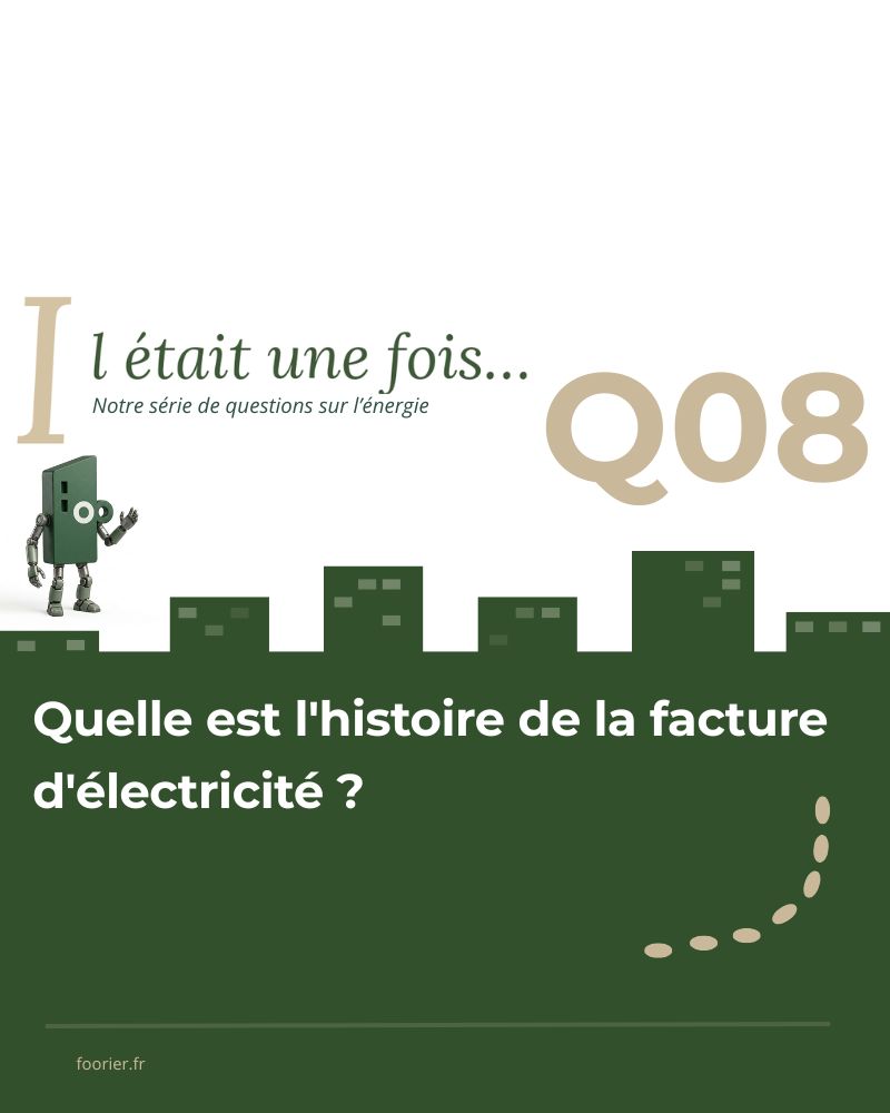 Épisode 8 – La facture d’électricité : le papier le plus puissant de la maison